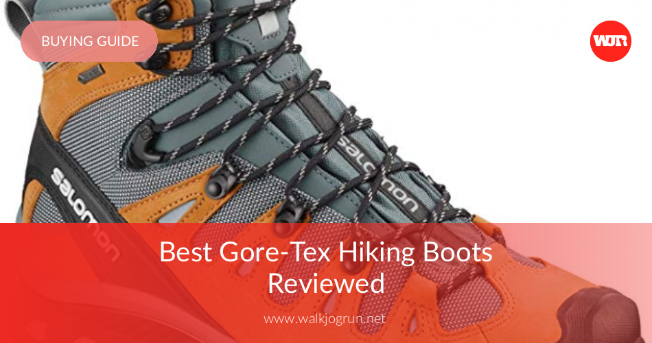 10 Best Gore-Tex Boots Compared & Reviewed | WalkJogRun