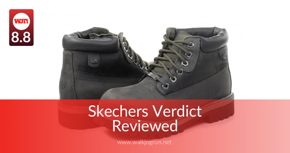 Skechers Verdict Reviewed